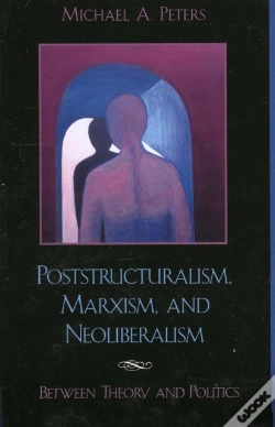 Capa do artigo Poststructuralism, Marxism, And Neoliberalism