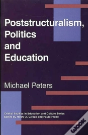 Capa do artigo Poststructuralism, Politics And Education