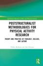 Poststructuralist Methodologies For Physical Activity Research - Preview