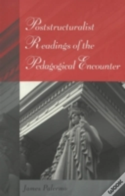 Capa do artigo Poststructuralist Readings Of The Pedagogical Encounter