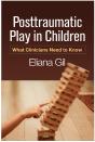 Posttraumatic Play In Children - Preview
