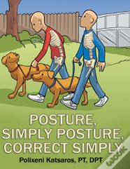 Posture, Simply Posture, Correct Simply