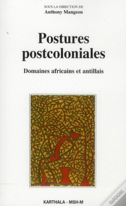 Capa do artigo Postures Postcoloniales. Domaines Africains Et Antillais