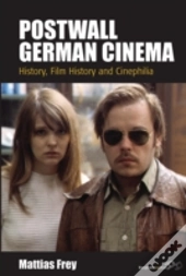 Postwall German Cinema