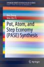 Pot, Atom, And Step Economy (Pase) Synthesis - Preview