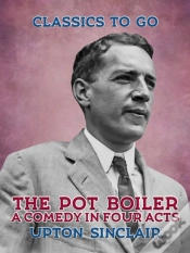 Capa do artigo Pot Boiler: A Comedy In Four Acts