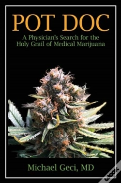 Capa do artigo Pot Doc: A Physician'S Search For The Ho