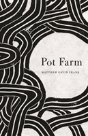 Pot Farm - Preview