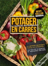 Potager Au Carre : La Methode Bartholomey