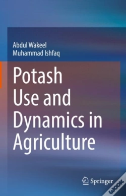 Capa do artigo Potash Use And Dynamics In Agriculture