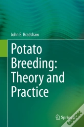 Potato Breeding: Theory And Practice