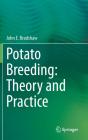 Potato Breeding: Theory And Practice - Preview
