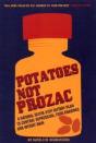 Potatoes Not Prozac - Preview