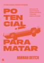 Potencial para Matar - Preview