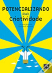 Capa do artigo Potencializando Sua Criatividade