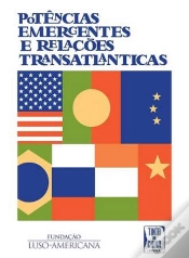 Capa do artigo Potências Emergentes e Relações Transatlânticas