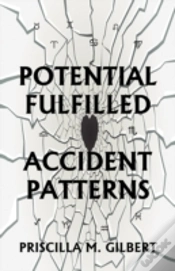 Capa do artigo Potential Fulfilled: Accident Patterns