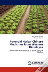 Potential Herbal Chinese Medicines From Western Himalayas