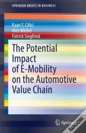 Potential Impact Of E-Mobility On The Automotive Value Chain