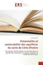 Potentialite Et Vulnerabilite Des Aquiferes De Socle De Cote D'Ivoire - Conception D'Outils D'Aide A - Preview