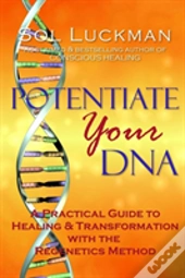 Potentiate Your Dna