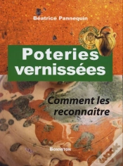 Capa do artigo Poteries Vernissées ; Comment Les Reconnaître
