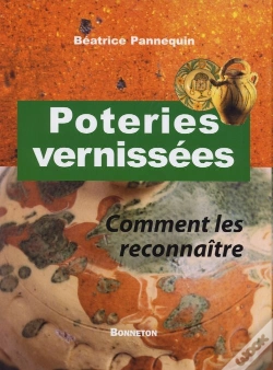 Capa do artigo Poteries Vernissées ; Comment Les Reconnaître