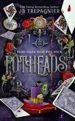 Potheads