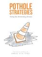 Pothole Strategies - Preview