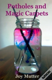 Capa do artigo Potholes And Magic Carpets