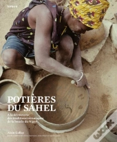 Potieres Du Sahel : A La Decouverte Des