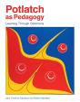 Potlatch As Pedagogy - Preview