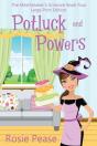 Potluck And Powers - Preview