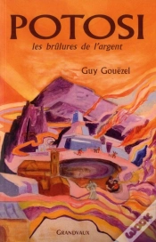Capa do artigo Potosi, Les Brulures De L