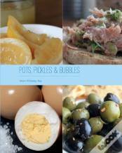 Pots, Pickles & Bubbles