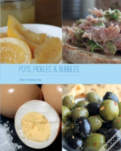 Capa do artigo Pots, Pickles & Bubbles