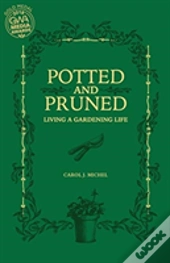 Potted And Pruned