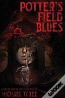 Potter'S Field Blues