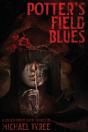 Potter'S Field Blues - Preview