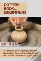 Pottery Book For Beginners