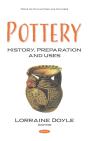Pottery: History, Preparation And Uses - Preview