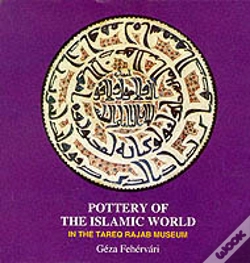 Capa do artigo Pottery Of The Islamic World