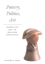 Pottery, Politics, Art - Preview