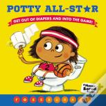 Potty All-Star (A Never Bored Book!)