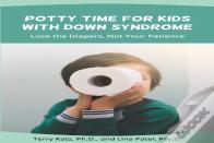 Potty Time For Kids With Down Syndrome