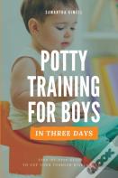 Potty Training For Boys In 3 Days