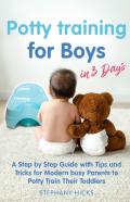 Potty Training For Boys In 3 Days