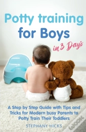 Potty Training For Boys In 3 Days