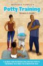 Potty Training  Mommy   Daddy : A Guide - Preview