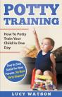 Potty Training:How To Potty Train Your C - Preview
